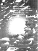 ReviewofProceduresforEstimatingOnRoadMobileSourceEmissionsInventoriesfor1990BaseYearSIPs