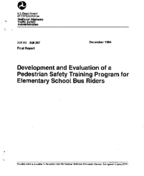 Development and Evaluation of a Pedestrian Safety Training Program for Elementary School Bus Riders Final Report