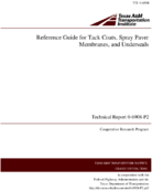 Reference Guide for Tack Coats Spray Paver Membranes and Underseals