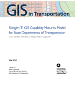 SlimgimT GIS Capability Maturity Model For State Departments of Transportation