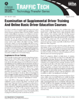 Examination of Supplemental Driver Training and Online Basic Driver Education Courses Traffic Tech