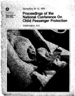 Proceedings of the National Conference on Child Passenger Protection December 1012 1979 Washington DC