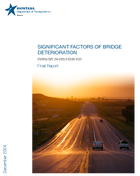 Significant Factors of Bridge Deterioration Final Report