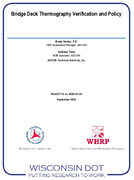 Bridge Deck Thermography Verification and Policy