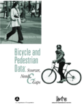 Bicycle and Pedestrian Data Sources Needs  Gaps