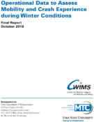 Operational Data to Assess Mobility and Crash Experience during Winter Conditions