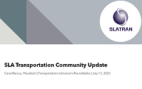 SLA Transportation Community Update