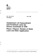Assessment of Impoundment and Forfeiture Laws for Drivers Convicted of DWI Phase 1 Report Review of State Laws and Their Application
