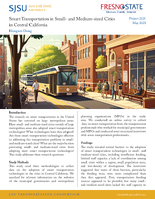 Smart Transportation in Small and MediumSized Cities in Central California Research Brief