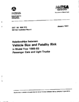 Relationship Between Vehicle Size and Fatality Risk in Model Year 198593 Passenger Cars and Light Trucks
