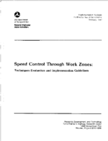 Speed Control through Work Zones Techniques Evaluation and Implementation Guidelines
