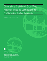 Dimensional Stability of GroutType Materials Used as Connections for Prefabricated Bridge Elements