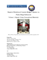 Repair of Reinforced Concrete Bridge Columns via Plastic Hinge Relocation Project Volume 1 Repair Using Conventional Materials