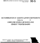 Determination of AASHTO Layer Coefficients Volume II Unbound Granular Bases and Cement Treated Bases Study 905