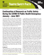 Continuation of Research on Traffic Safety during the COVID19 Public Health Emergency January  June 2021 Traffic Safety Facts