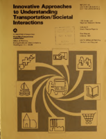 Innovative Approaches to Understanding TransportationSocietal Interactions Volume 2  Study Design Reports