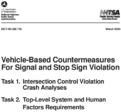 VehicleBased Countermeasures for Signal and Stop Sign Violations Task 1 Intersection Control Violation Crash Analyses Task 2 TopLevel System and Human Factors Requirements