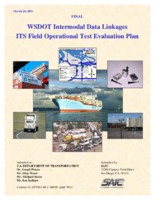 WSDOT intermodal data linkages  ITS field operational test evaluation plan