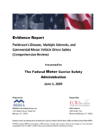 Evidence Report Parkinsons Disease Multiple Sclerosis and Commercial Motor Vehicle Driver Safety Comprehensive Review