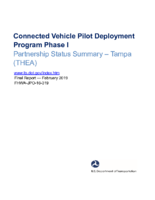 Connected Vehicle Pilot Deployment Program Phase I Partnership Status Summary Tampa THEA Final Report