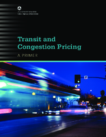 Transit and congestion pricing  a primer