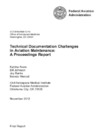 Technical Documentation Challenges in Aviation Maintenance A Proceedings Report