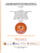 Assessing the Experience of Providers and Users of Transportation Network Company Ridesharing Services