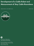 Development of a Cable Robot and Measurement of Stay Cable Roundness