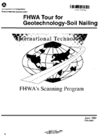 FHWA International Scanning Tour for Geotechnology September  October 1992 Soil Nailing Summary Report