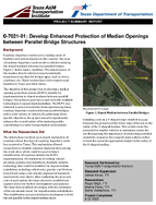 Develop Enhanced Protection of Median Openings Between Parallel Bridge Structures Project Summary