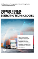 US Department of Transportation Climate Change Center Climate Strategies That Work Freight Digital Solutions and Emerging Technologies