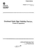 Overhead Guide Sign Visibility Factors Volume II Appendixes