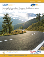 Exploring PerformanceBased Contracts A Good Option to Address LongTerm Road Maintenance in California