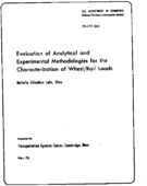 Evaluation of Analytical and Experimental Methodologies for the Characterization of WheelRail Loads
