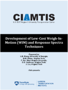 Development of LowCost WeighinMotion WIM and Response Spectra Techniques Phase I of Development of a Costeffective Sensing System for Integrated Traffic and Pavement Response Monitoring in Support of Pavement Management