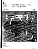 IVHS Institutional Issues and Case Studies Analysis and Lessons Learned Final Report