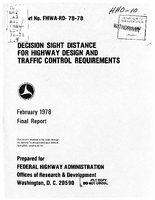 Decision Sight Distance for Highway Design and Traffic Control Requirements