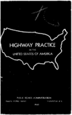 Highway Practice in the United States of America