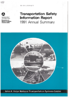 Transportation Safety Information Report 1991 Annual Summary