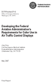 Developing the Federal Aviation Administrations Requirements for Color Use in Air Traffic Control Displays