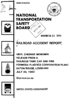 Interstate Commerce Commision Report of the Accident  Investigation Occuring on the VINYL CHIORIDE MONOMER BATON ROUGE LA