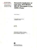 Successful Application of Low Loss OverModed WR187 Waveguide to the ASDE3 Radar