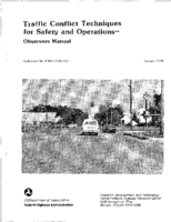 Traffic conflict techniques for safety and operations  observers manual