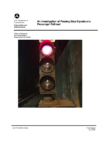 An investigation of Passing Stop Signals at a Passenger Railroad
