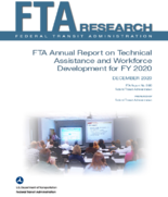 FTA Annual Report on Technical Assistance and Workforce Development for FY 2020