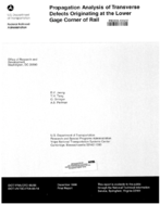 Propagation Analysis of Transverse Defects Originating at the Lower Gage Corner of Rail