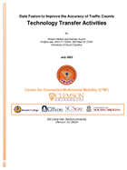 Data Fusion to Improve the Accuracy of Traffic Counts Technology Transfer Activities
