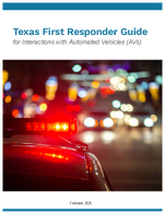 Texas First Responder Guide for Interactions with Automated Vehicles AVs