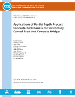 Applications of Partial Depth Precast Concrete Deck Panels on Horizontally Curved Steel and Concrete Bridges