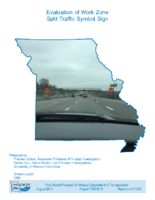 Evaluation of Work Zone Split Traffic Symbol Sign Final Report